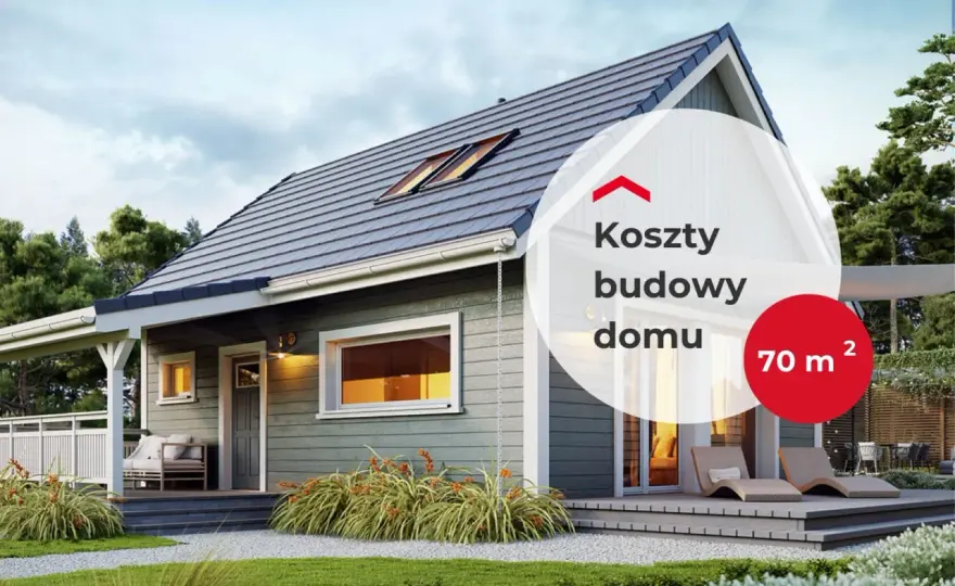 Koszt budowy domu 70 m2 pod klucz - realne widełki i pułapki